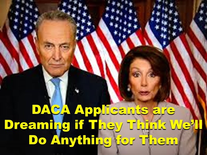 Think Dems Will Fight for DACA? Dream On!