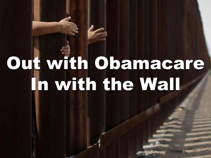 Out with Obamacare, In with the Wall