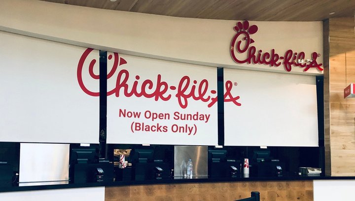 Chick-Fil-A Now Open On Sunday But Only For Black People