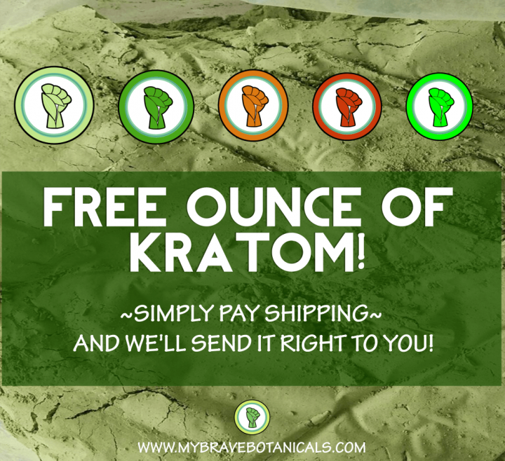 Get a FREE Ounce of Kratom!!