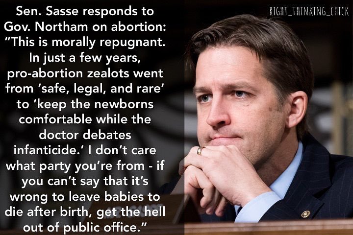 Right Thinking Chick on Instagram: “Amen. . . . #BenSasse #Northam #Virginia #RalphNortham #ProLife #MarchForLife #Abortion #RoeVWade #UniqueFromDayOne #AbortionBill…”