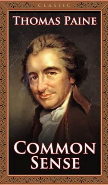 Author of “Common Sense” Thomas Paine in Lighting the Fuse that 