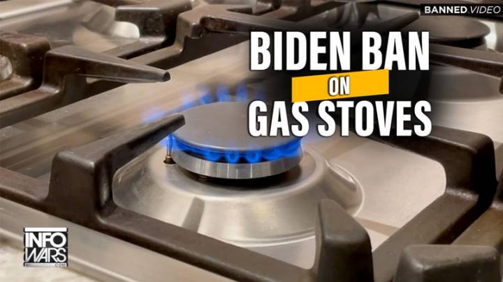 Biden Ban on Gas Stoves Next Step in Great Reset Lockdown of Ene