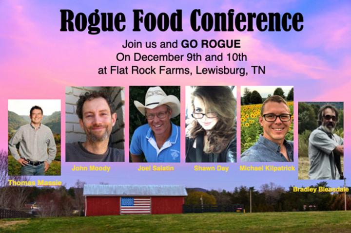 Rogue Food Conference Tennessee is All About Food Freedom, Don’t