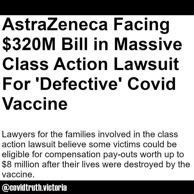 covidtruth.victoria on Instagram: "51 families have joined forces in a class action lawsuit against AstraZeneca. If successful, victims will be awarded $8 million each.   #astrazeneca #astrazenecavaccine #itsnotaboutavirus #lawsuit #arrestthemall #crimesa